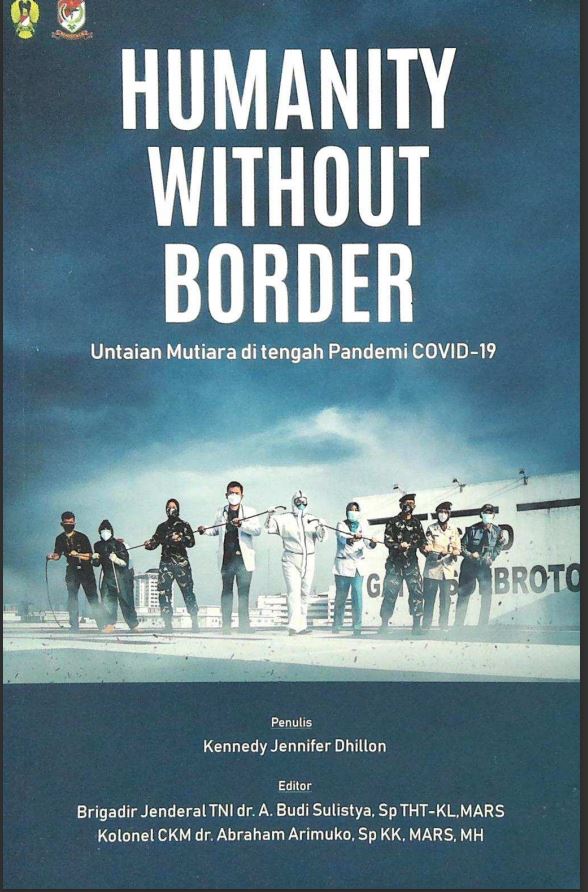 HUMANITY WITHOUT BORDER UNTAIAN MUTIARA DI TENGAH PANDEMI COVID-19